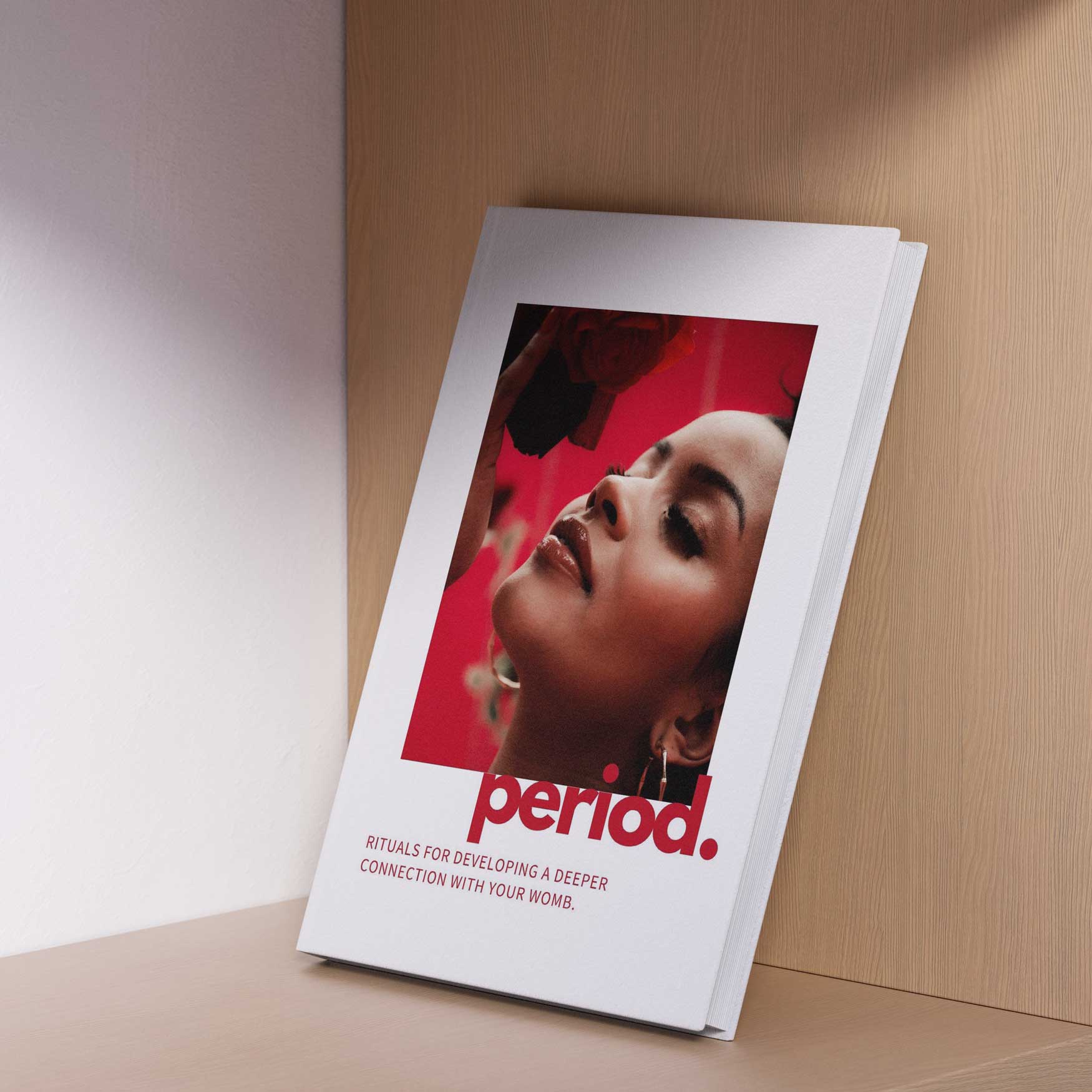 PERIOD: Heal Your Womb & Balance Hormones