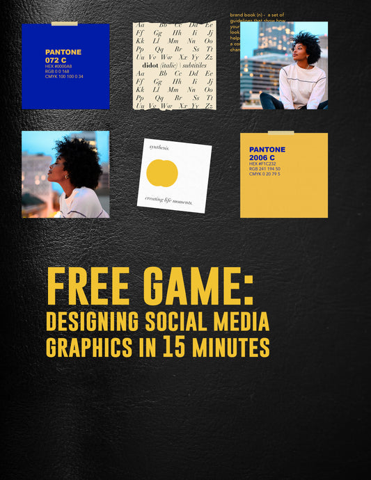 FREE GAME - Designing Social Media Graphics